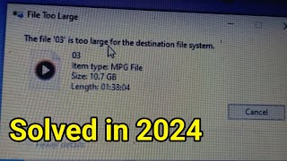 How to Fix  File Is Too Large For The Destination File System [upl. by Ermey191]