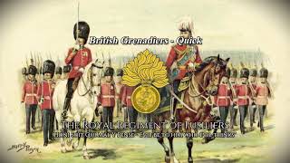 British Grenadiers  Quick March Of The Royal Regiment Of Fusiliers [upl. by Yrem403]