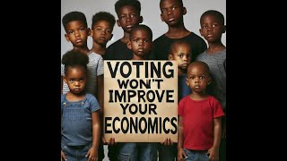 Voting does not increase black wealth  Dr Boyce Watkins [upl. by Solange]