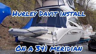 Hurley H2O Davit Installation on a Meridian 341 [upl. by Mikahs]