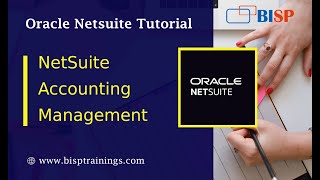 NetSuite Accounting Management  Oracle NetSuite  NetSuite Finance  Oracle NetSuite Training BISP [upl. by Adaner508]