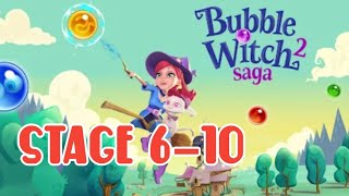 Bubble Witch 2 Saga  Stage 610 guide [upl. by Day]