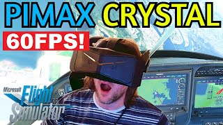 PIMAX CRYSTAL IM SHOCKED 60FPS IN MSFS OPEN XR TOOLKIT RESOLUTION OVERRIDE [upl. by Giess475]