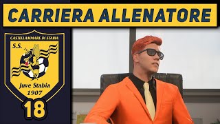 INIZIA LA NUOVA STAGIONE  18 CARRIERA ALLENATORE Juve Stabia FC 25 Gameplay ITA [upl. by Aiker489]