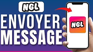 Comment Envoyer Un Message Sur NGL  FACILE [upl. by Roxane]