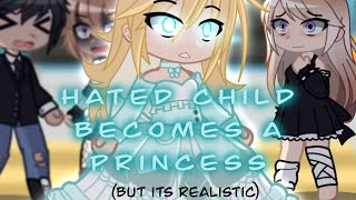 Hated child becomes a princess But it’s more realistic  Gacha  by DiamondBlurph  2022 version [upl. by Anahsal]