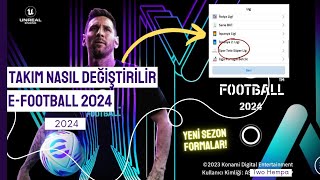 eFootball 2024 Takım Nasıl Değiştirilir [upl. by Meadows]