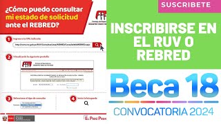 👉Como Inscribirse En el RUV O REBRED✅ BECA 18 REPARED🧑‍🎓 [upl. by Guarino2]