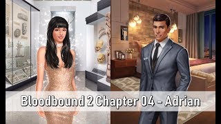 Adrian Choices Bloodbound Book 2 Chapter 4  The Collected [upl. by Ahsinaj]