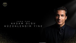 Yasa Tan  Akşam Oldu Hüzünlendim Yine Cover [upl. by Akselaw]