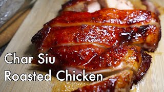 Easy Char Siew Chicken Roast  Chinese style red honey bbq chicken [upl. by Sonnnie]