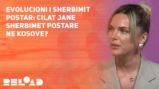 Evolucioni i sherbimit postar Cilat jane sherbimet postare ne Kosove [upl. by Anair]