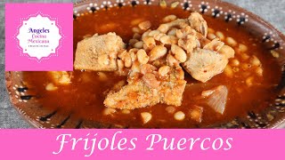 Frijoles Puercos  Angeles Cocina Mexicana [upl. by Papageno]