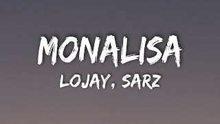 Lojay Sarz  Monalisa Lyrics [upl. by Nathanil]