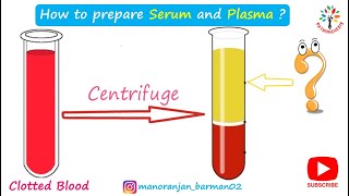 Preparation of Serum and plasma in the laboratory ll Pathogenesis ll BarmanSir [upl. by Imehon]