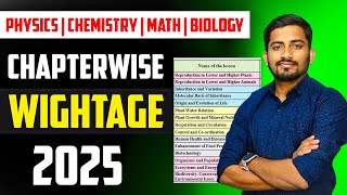 Class 12 chapter wise weightage 2025 PhysicsChemistryBiologyMathematics  Must Watched [upl. by Nahrut373]