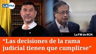 “Las decisiones de la rama judicial tienen que cumplirsequot presidente del Consejo de Estado a Petro [upl. by Laughton26]