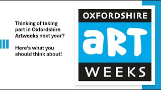 Taking part in Oxfordshire Artweeks in 2025 [upl. by Gilly]