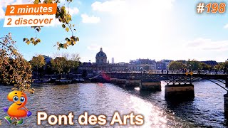 2 minutes 2 discover 198 Pont des Arts Paris France [upl. by Kenwee]