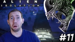 Alien Isolation Gameplay Part 11 I BROKE IT AGAIN [upl. by Gamber]