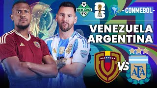 🔴En Vivo│📆 🔴 VENEZUELA 🆚 🔵 ARGENTINA 🏆 Clasificatorias Sudamericanas fifaworldcup2026 📆 FECHA 9 [upl. by Andris]