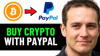 How To Buy Crypto With Paypal 2024 Full Guide [upl. by Gilly372]