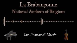 La Brabançonne  National Anthem of Belgium Piano  Violin [upl. by Behlau]