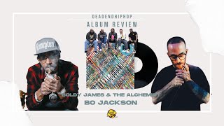 Boldy James amp The Alchemist  Bo Jackson Album Review [upl. by Akinat]