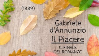 Il finale de quotIl piacerequot di Gabriele dAnnunzio come morte simbolica dellestetismo [upl. by Di924]