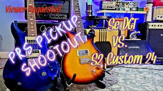 PRS Pickup Shootout  Se DGT vs S2 Custom 24 [upl. by Amej]