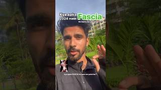 Fascia Hindi me fasciatraining fascia india [upl. by Teddman118]