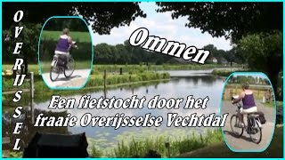 OverijsselOmmen  Fietstocht door het Vechtdal [upl. by Lyon]