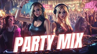 Party Remix 2025 🎧 Top DJ Hits amp Dance Tracks 🎶 Ultimate Club Music Mix for Party Vibes [upl. by Norre]