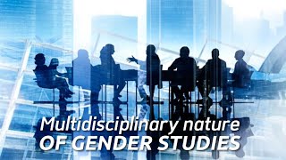 Lecture 3  Multidisciplinary Nature of Gender Studies  Gender Studies  CSS amp PMS [upl. by Niltiak]