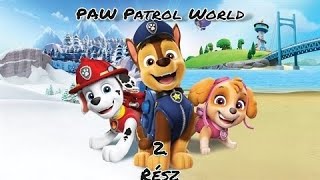 PAW Patrol World  Légy a Mancsőrjárat tagja  2 rész [upl. by Suoiluj]