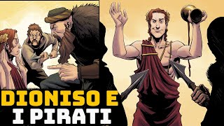 Dioniso Viene Rapito dai Pirati  Mitologia Greca [upl. by Islehc]