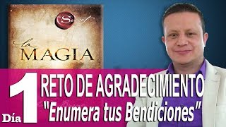 Ejercicio Día 1  Enumera tus Bendiciones  Libro La Magia de Rhonda Byrne  RETO AGRADECIMIENTO [upl. by Ahsak]