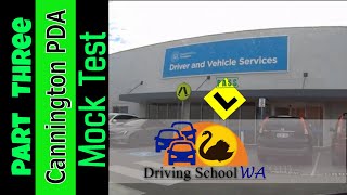 Mock Test Cannington  Driving Test Area Part 3  Driving School WA  PDA [upl. by Alyworth]