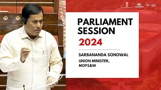 Shri Sarbananda Sonowal Union Minister MoPSW answering parliament questions [upl. by Anoerb]