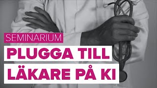 Läkarprogrammet på Karolinska Institutet 2018 [upl. by Kcirtap161]