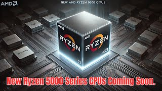 New Ryzen 5000 Series CPUs Coming Soon [upl. by Ahaelam]