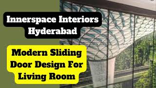 Modern Sliding Door Design For Living Room  Innerspace Interiors Hyderabad  7036006699 [upl. by Royo481]