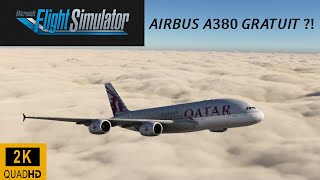 AIRBUS A380 GRATUIT SUR FLIGHT SIMULATOR 2020 English Subtitles [upl. by Brandi]