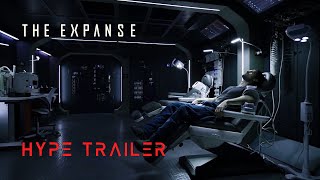 The Expanse  Hype Trailer [upl. by Haneen129]