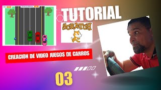 Crea tu propio juego de autos en Scratch ¡Paso a paso Tutorial 03 [upl. by Eilojne]