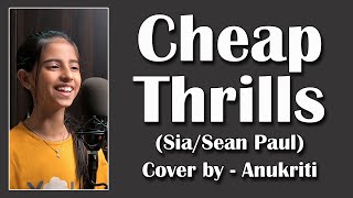 Cheap Thrills  Cover by  Anukriti anukriti coversong cheapthrills sia seanpaul [upl. by Anaicul745]