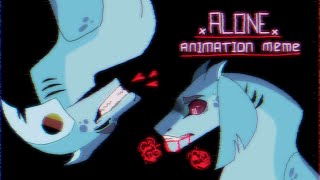 ALONE  original animation meme [upl. by Atworth234]