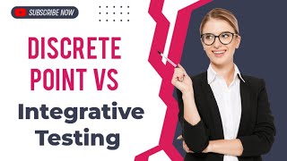 Discrete point Vs integrative testing  type of test  LTA [upl. by Ytteb]