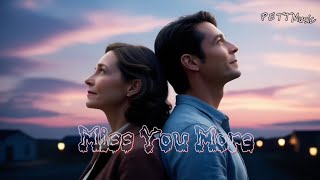 P E T T Music  Miss You More  Official Lyrics Video [upl. by Mueller]