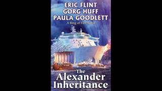 BFRH Eric Flint Gorg Huff amp Paula Goodlett on The Alexander Inheritance [upl. by Burner]